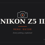 Nikon Z5 II Menu Guide